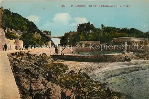 AK / Ansichtskarte Dinard_Ille_et_Vilaine_Bretagne La Porte dEmeraude et la Piscine Dinard_Ille Kat. Dinard