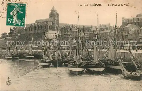 AK / Ansichtskarte Le_Treport Le Port et la Ville Le_Treport Kat. Le Treport