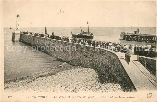 AK / Ansichtskarte Le_Treport La Jetee et lentree du port Pier and harbour entrance Le_Treport Kat. Le Treport