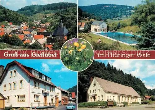 AK / Ansichtskarte Giessuebel_Schleusegrund Teilansichten Gasthaus Freibad Blumen Thueringer Wald Giessuebel_Schleusegrund Kat. Schleusegrund