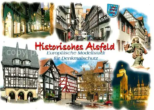 AK / Ansichtskarte Alsfeld Historische Altstadt Europaeische Modellstadt fuer Denkmalschutz Alsfeld Kat. Alsfeld