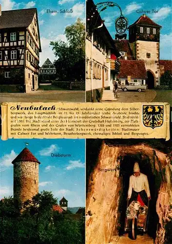 AK / Ansichtskarte Neubulach Ehemaliges Schloss Calwer Tor Diebsturm Bergwerk Chronik Wappen Neubulach Kat. Neubulach