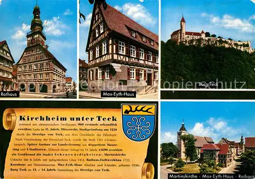 AK / Ansichtskarte Kirchheim_Teck Rathaus Max Eyth Haus Fachwerkhaus Burg Teck Schwaebische Alb Martinskirche Chronik Wappen Kirchheim Teck Kat. Kirchheim unter Teck