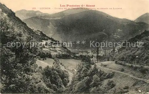 AK / Ansichtskarte Luchon_Haute Garonne Entree de la Vallee de lArboust au dessus de Luchon Luchon Haute Garonne Kat. Bagneres de Luchon