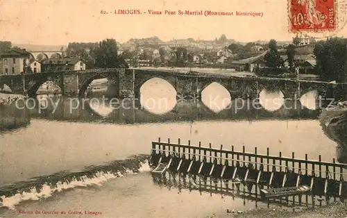 AK / Ansichtskarte Limoges_Haute_Vienne Vieux Pont St Martial Monument historique Limoges_Haute_Vienne Kat. Limoges