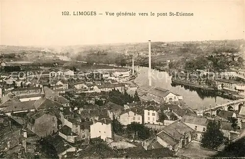 AK / Ansichtskarte Limoges_Haute_Vienne Vue generale vers le Pont St Etienne Limoges_Haute_Vienne Kat. Limoges