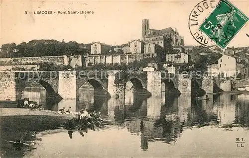 AK / Ansichtskarte Limoges_Haute_Vienne Pont Saint Etienne Limoges_Haute_Vienne Kat. Limoges