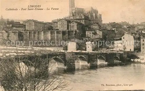AK / Ansichtskarte Limoges_Haute_Vienne Cathedrale Pont Saint Etienne La Vienne Limoges_Haute_Vienne Kat. Limoges