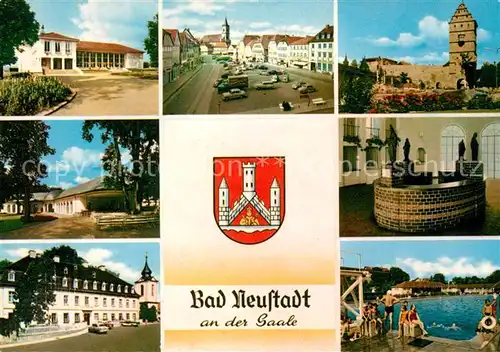 AK / Ansichtskarte Bad_Neustadt Marktplatz Kirche Hohntor Gebaeude Trinkhalle Freibad Wappen Bad_Neustadt Kat. Bad Neustadt a.d.Saale