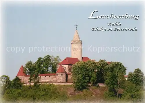 AK / Ansichtskarte Kahla_Thueringen Leuchtenburg Blick von Seitenroda Kahla_Thueringen Kat. Kahla Thueringen