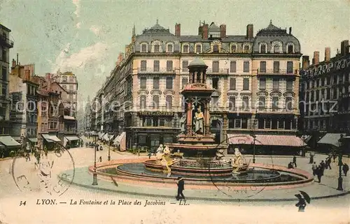 AK / Ansichtskarte Lyon_France Brunnen Place des Jacobins Lyon France Kat. Lyon