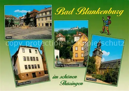 AK / Ansichtskarte Bad_Blankenburg Markt Froebel Museum Burg Greifenstein Pfarrkirche Bad_Blankenburg Kat. Bad Blankenburg