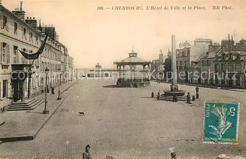 AK / Ansichtskarte Cherbourg_Octeville_Basse_Normandie Hotel de Ville Place Cherbourg_Octeville Kat. Cherbourg Octeville