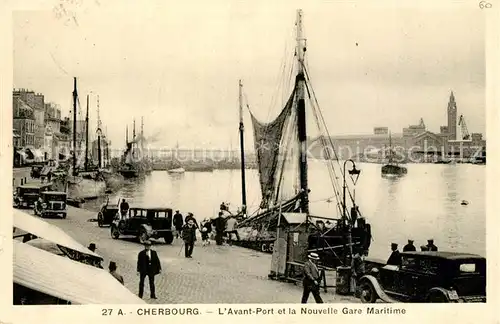 AK / Ansichtskarte Cherbourg_Octeville_Basse_Normandie Avant Port Nouvelle Gare Maritime Cherbourg_Octeville Kat. Cherbourg Octeville