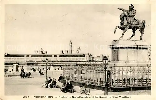 AK / Ansichtskarte Cherbourg_Octeville_Basse_Normandie Statue Napoleon Nouvelle Gare Maritime Cherbourg_Octeville Kat. Cherbourg Octeville