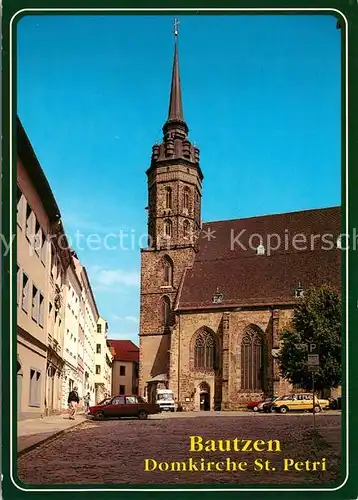 AK / Ansichtskarte Bautzen Domkirche St. Petri Bautzen Kat. Bautzen