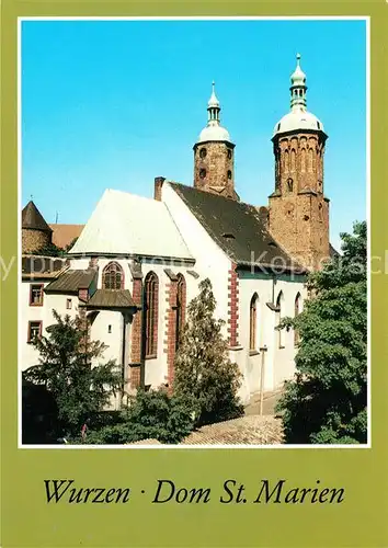 AK / Ansichtskarte Wurzen_Sachsen Dom St. Marien Wurzen Sachsen Kat. Wurzen