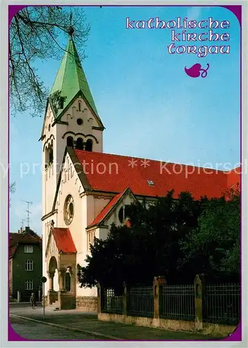 AK / Ansichtskarte Torgau Katholische Kirche  Torgau Kat. Torgau