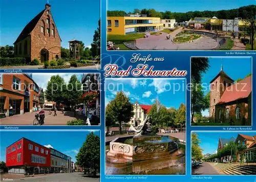 AK / Ansichtskarte Bad_Schwartau Kapelle Markttwiete Rathaus Therme Kirche Marktbrunnen Luebecker Strasse Bad_Schwartau Kat. Bad Schwartau