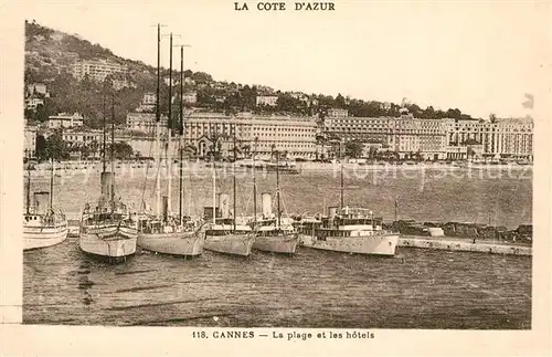 AK / Ansichtskarte Cannes_Alpes Maritimes La plage et les hotels Cannes Alpes Maritimes Kat. Cannes