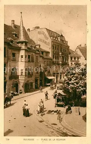 AK / Ansichtskarte Mulhouse_Muehlhausen Place de la Reunion Mulhouse Muehlhausen Kat. Mulhouse