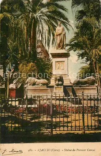 AK / Ansichtskarte Ajaccio Statue du Premier Consul Ajaccio Kat. Ajaccio