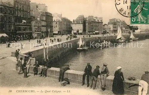 AK / Ansichtskarte Cherbourg_Octeville_Basse_Normandie Le Quai Caligny Cherbourg_Octeville Kat. Cherbourg Octeville