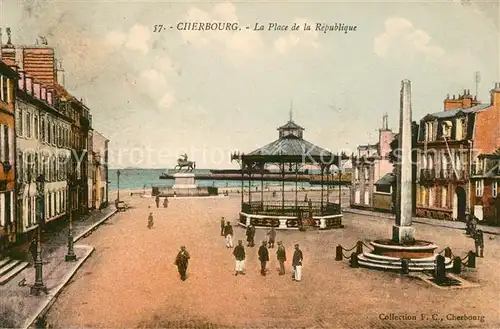 AK / Ansichtskarte Cherbourg_Octeville_Basse_Normandie Place de la Republique Cherbourg_Octeville Kat. Cherbourg Octeville