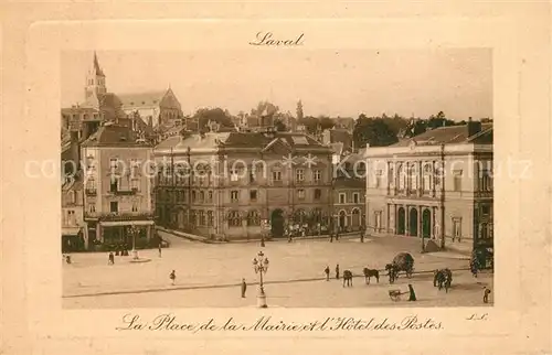 AK / Ansichtskarte Laval_Mayenne Place de la Mairie Hotel des Postes Laval Mayenne Kat. Laval