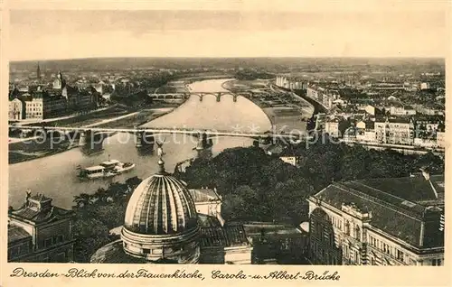 AK / Ansichtskarte Dresden Blick von der Frauenkirche Carola Albert Bruecke Dresden Kat. Dresden_Elbe