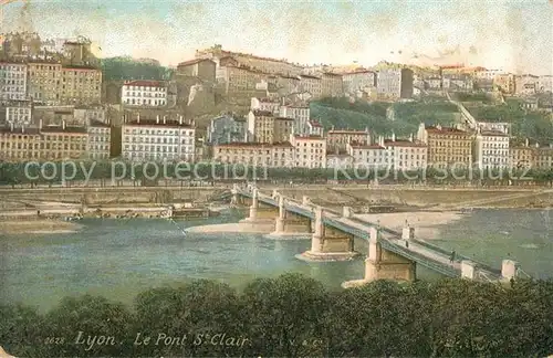 AK / Ansichtskarte Lyon_France Pont Saint Clair Lyon France Kat. Lyon