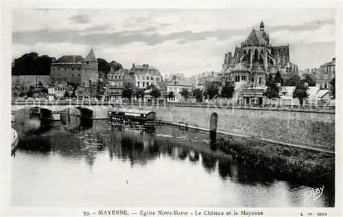 AK / Ansichtskarte Mayenne Eglise Notre Dame Le Chateau et la Mayenne Mayenne Kat. Mayenne