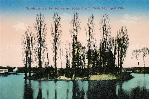 AK / Ansichtskarte Muelhausen_Elsass Napoleonsinsel Schlacht August 1914 Muelhausen Elsass Kat. Mulhouse