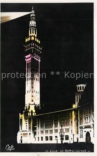 AK / Ansichtskarte Lille_Nord Le Beffroi La nuit Lille_Nord Kat. Lille