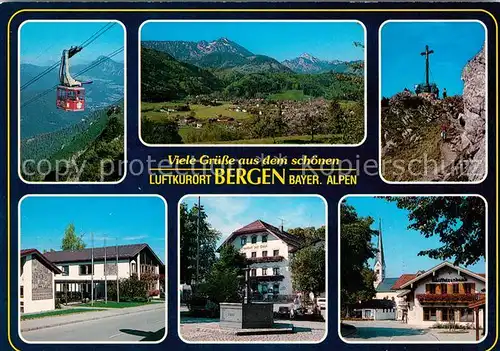 AK / Ansichtskarte Bergen_Chiemgau Gesamtansicht Luftkurort mit Alpenpanorama Bergbahn Gipfelkreuz Ortsmotive Bergen Chiemgau Kat. Bergen