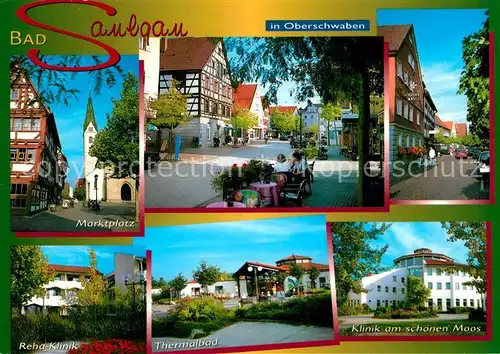 AK / Ansichtskarte Bad_Saulgau Marktplatz Kirche Kliniken Thermalbad Innenstadt Kurort Oberschwaben Bad_Saulgau Kat. Bad Saulgau