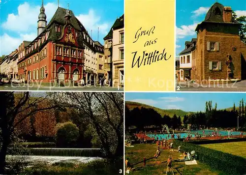 AK / Ansichtskarte Wittlich Altes Rathaus Schwimmbad Tuermchen Buergerwehr Wittlich Kat. Wittlich