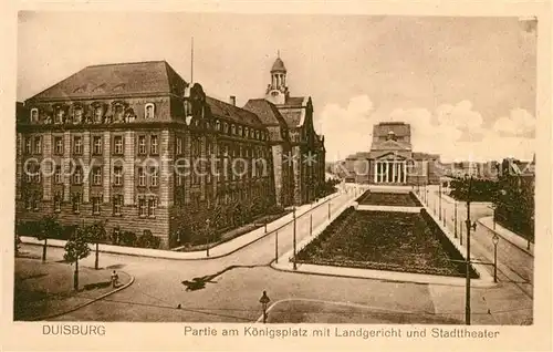 AK / Ansichtskarte Duisburg_Ruhr Koenigsplatz Landgericht Stadttheater Duisburg Ruhr Kat. Duisburg