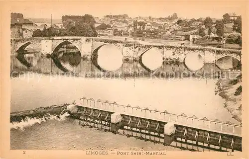 AK / Ansichtskarte Limoges_Haute_Vienne Pont Saint Martial Limoges_Haute_Vienne Kat. Limoges