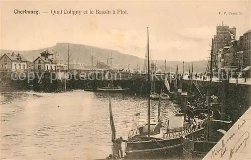 AK / Ansichtskarte Cherbourg_Octeville_Basse_Normandie Quai Coligny Bassin Flot Cherbourg_Octeville Kat. Cherbourg Octeville