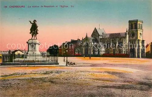 AK / Ansichtskarte Cherbourg_Octeville_Basse_Normandie Statue Napoleon Eglise Cherbourg_Octeville Kat. Cherbourg Octeville