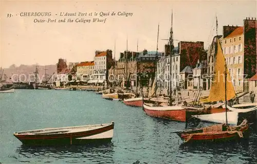 AK / Ansichtskarte Cherbourg_Octeville_Basse_Normandie Avant Port Quai de Caligny  Cherbourg_Octeville Kat. Cherbourg Octeville