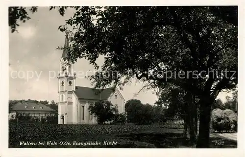 AK / Ansichtskarte Wallern_Trattnach Ev Kirche Wallern_Trattnach Kat. Wallern an der Trattnach