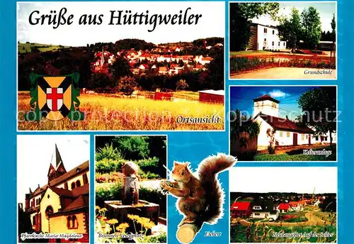 AK / Ansichtskarte Huettigweiler_Ottweiler Pfarrkirche Brunnen Verzyplatz Eichert Kelteranlage Huettigweiler_Ottweiler