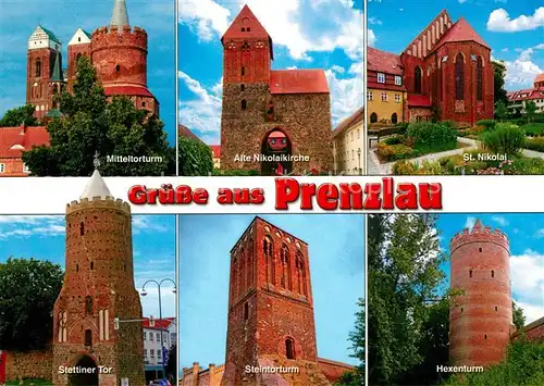 AK / Ansichtskarte Prenzlau St. Nikolai Hexenturm Steintorturm  Prenzlau