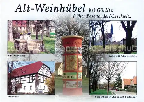 AK / Ansichtskarte Alt Weinhuebel_Goerlitz Alte Milchrampe Pfarrhaus Litfasssaeule Kirche Friedenseiche Seidenberger Strasse Dorfanger 