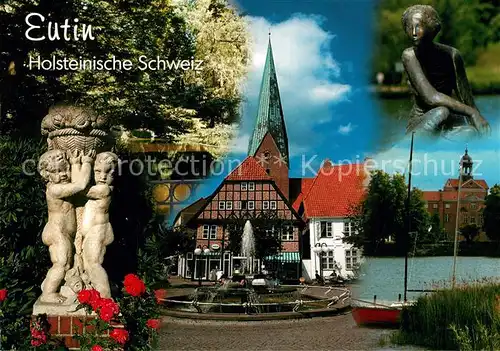 AK / Ansichtskarte Eutin Skulpturen Brunnen Fachwerkhaus Kirchturm Uferpartie am See Naturpark Holsteinische Schweiz Eutin