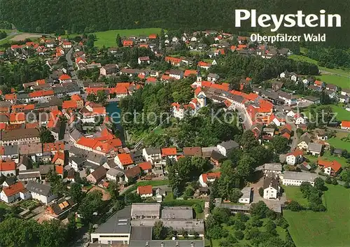 AK / Ansichtskarte Pleystein Fliegeraufnahme Pleystein