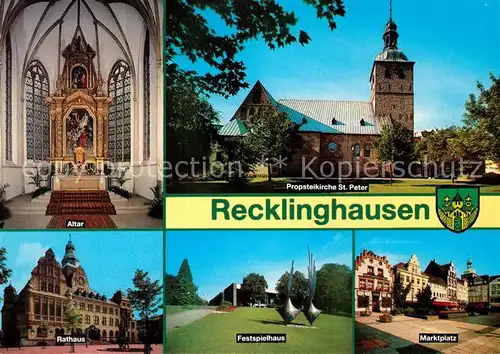 AK / Ansichtskarte Recklinghausen_Westfalen Altar Propsteikirche Sankt Peter Rathaus Festspielhaus Marktplatz Recklinghausen_Westfalen