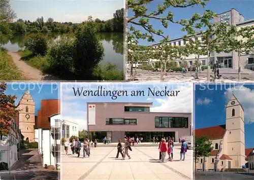 AK / Ansichtskarte Wendlingen_Neckar Uferweg am Wasser Rathaus Turm Platz Stadtmitte Kirche Wendlingen Neckar